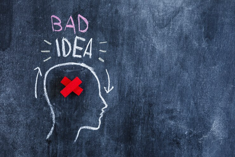 bad idea